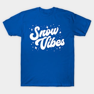 Snow Vibes T-Shirt